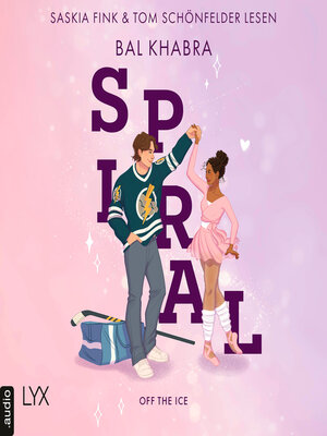 cover image of Spiral--Off the Ice, Teil 2 (Ungekürzt)